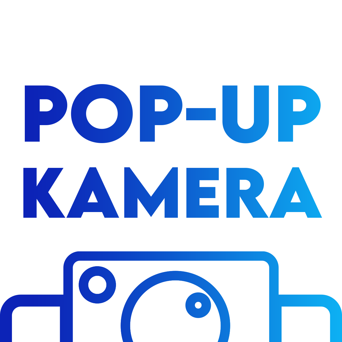 POP-UP Kamera